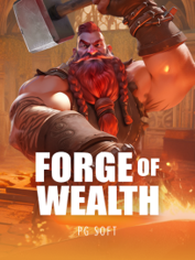 Forge of Wealth